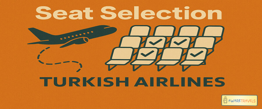 turkish airlines seat selection