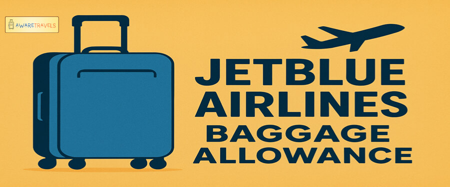 jetblue airlines baggage allowance