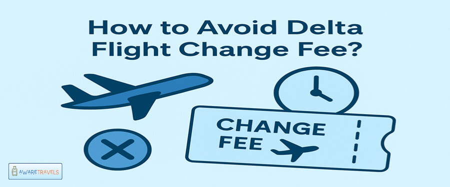 avoid delta flight change fee