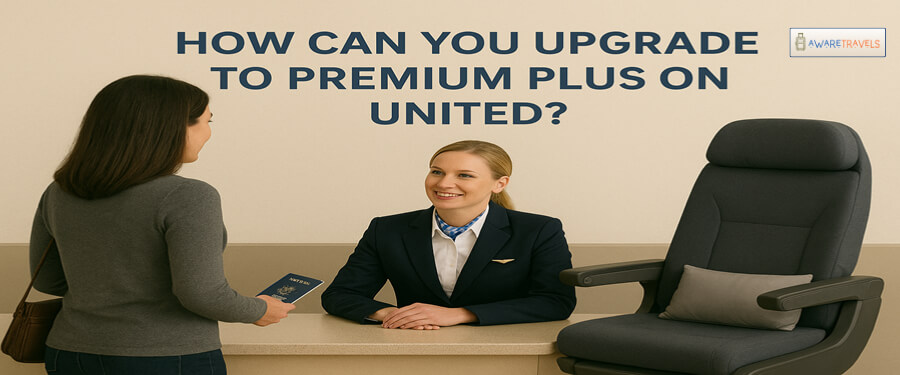 how can you upgrade to premium plus on united