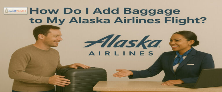 how do i add baggage to my alaska airlines flight