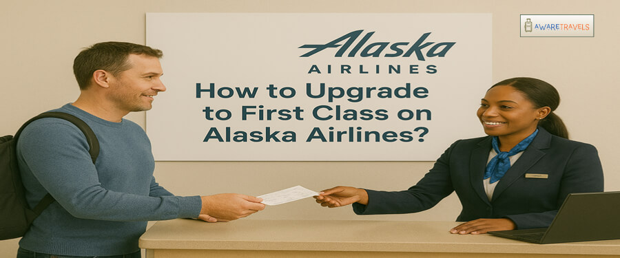 how to upgrade to first class on alaska airlines
